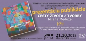 Prezentácia publikácie Cesty života a tvorby Milana Medúza