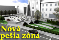 Nová pešia zóna